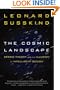 The Cosmic Landscape: String Theory and the Illusion of Intelligent Design