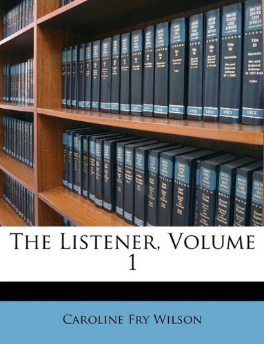 The Listener, Volume 1