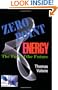 Zero Point Energy, The Fuel of the Future