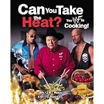 CAN YOU TAKE THE HEAT?: The WWF Is Cooking! book cover