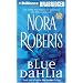 Blue Dahlia (Book One of the In the Garden Trilogy)