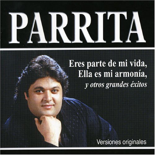 Parrita - Colecci__n Grandes - Zortam Music