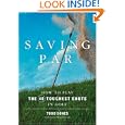 Saving Par: How to Hit the 40 Toughest Shots in Golf by Todd Sones