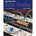 Table Setting: East Meets West
