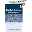 Negative Refraction Metamaterials: Fundamental Principles and Applications by G. V. Eleftheriades and K. G. Balmain