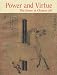 Power and Virtue: The Horses in Chinese Art by Robert E., Jr. Harrist