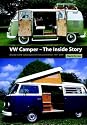 VW Camper - The Inside Story: A Guide to VW Camping Conversions and Interiors 1951-2005