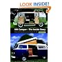 VW Camper - The Inside Story: A Guide to VW Camping Conversions and Interiors 1951-2005
