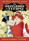 The Gentlemen of Titipu