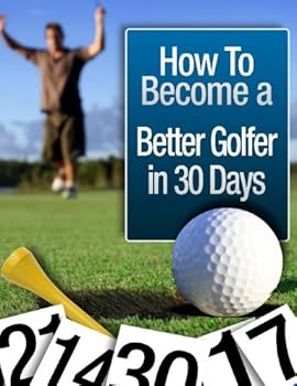 30 days to better golf - bret woodley 30 days to better golf - bret woodley