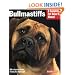 Bullmastiffs (Complete Pet Owner's Manual)