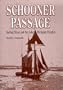 Schooner Passage: Sailing Ships and the Lake Michigan Frontier (Great Lakes Books)