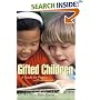 Gifted Children: A Guide for Parents and Professionals