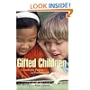 Gifted Children: A Guide for Parents and Professionals