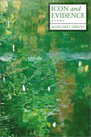 Icon and Evidence: Poems