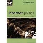 Click here to buy Internet Politics: States, Citizens, and New Communication Technologies by Andrew Chadwick.