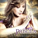 Priscila y sus Balas de Plata Alabando a Jes&Atilde;&ordm;s y Mar&Atilde;&shy;a