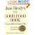 Jane Brody's Good Food Book: Living the High Carbohydrate Way