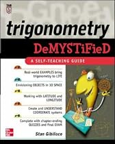 Trigonometry Demystified: A Self-teaching Guide