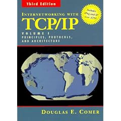 Internetworking with TCP/IP Vol. I: Principles, Protocols, and Architecture