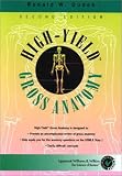 High-Yield Gross Anatomy (The Science of Review)