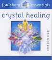 Crystal Healing (Essential Series)