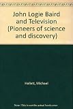 John Logie Baird and television