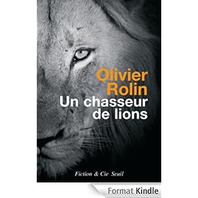 Un chasseur de lions