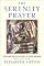 The Serenity Prayer: Faith and Politics in Times of Peace and War