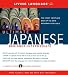 Ultimate Japanese Basic: compact discs: CDs and Manual: compact discs (Living Language Ultimate Basic-Intermediate Series (Manual & CD))