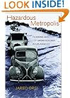 Hazardous Metropolis: Flooding and Urban Ecology in Los Angeles