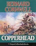 Review HarperCollins Audio  / Copperhead (The Starbuck Chronicles)