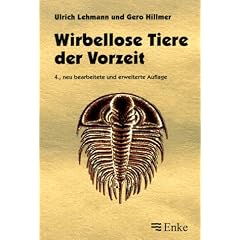 Wirbellose Tiere der Vorzeit. Leitfaden der systematischen Pal�ontologie der Invertebraten