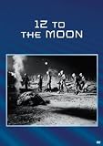 Twelve to the Moon [DVD] [1960] [Region 1] [US Import] [NTSC]