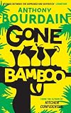 Gone bamboo