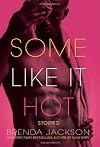 Some Like It Hot
