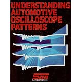 Understanding Automotive Oscilloscope Patterns (2500-254)