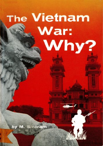 The Vietnam War: Why?