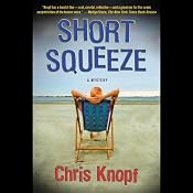 Short Squeeze | [Chris Knopf]