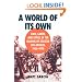 A World of Its Own: Race, Labor, and Citrus in the Making of Greater Los Angeles, 1900-1970