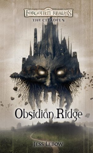 Books: Obsidian Ridge. The Citadels