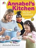 Annabel's kitchen : my first cookbook