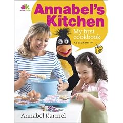 Annabel's Kitchen: My First Cookbook