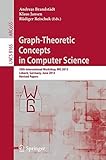 Graph-theoretic concepts in computer science : 39th international workshop, WG 2013, Lübeck, Germany, June 19-21, 2013, revised papers