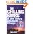 The Chilling Stars: A New Theory of Climate Change