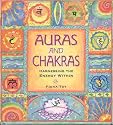 Auras and Chakras: Harnessing the Energy Within