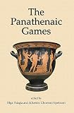 The Panathenaic Games : proceedings of an international conference held at the University of Athens, May 11-12, 2004