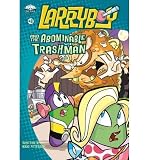 [ Larryboy and the Abominable Trashman! (Larryboy #08) - IPS ] By Peterson, Doug ( Author ) [ 2003 ) [ Paperback ]