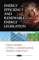 Energy Efficiency and Renewable Energy Legislation