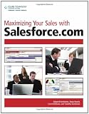 Maximizing Your Sales with Salesforce.com